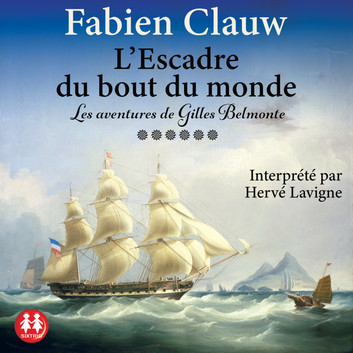 L'escadre du bout du monde